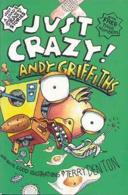 Just Crazy by Andy Griffiths