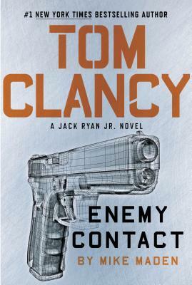 Tom Clancy Enemy Contact by Mike Maden