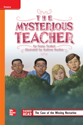 Reading Wonders Leveled Reader the Mysterious Teacher: Approaching Unit 4 Week 2 Grade 5 by 