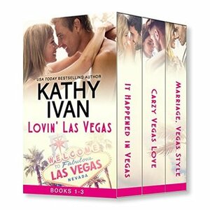 Lovin' Las Vegas by Kathy Ivan