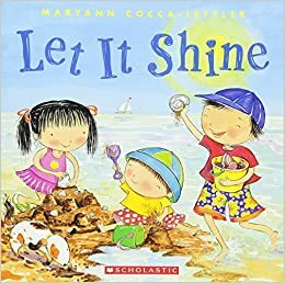 Let It Shine by Maryann Cocca-Leffler