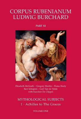Mythological Subjects, A-G by Elizabeth McGrath, Fiona Healy, Gregory Martin