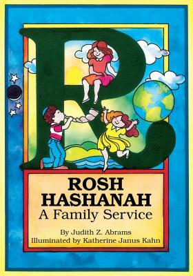 Rosh Hashanah: A Family Service by Judy Abrams
