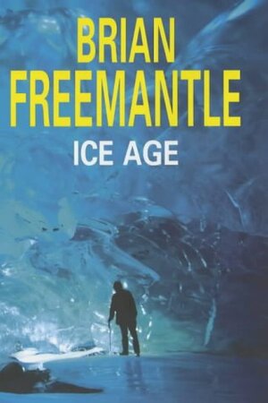 Ice Age by Brian Freemantle