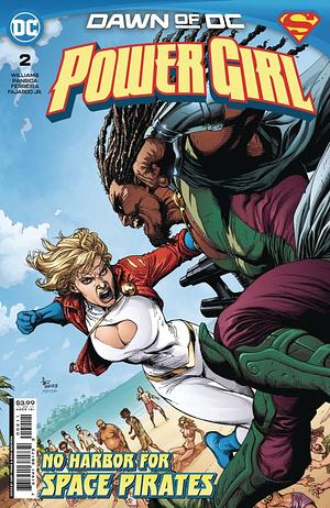 Power Girl #2 by Leah Williams, Eduardo Pansica, Julio Ferreira, Romulo Fajardo Jr.