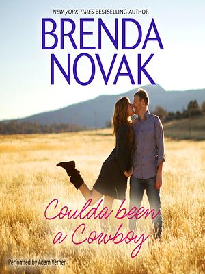 Coulda Been a Cowboy by Brenda Novak