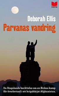 Parvanas vandring by Deborah Ellis