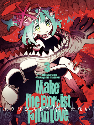 Make the exorcist fall in love Vol 3 by 