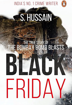 Black Friday by S. Hussain Zaidi