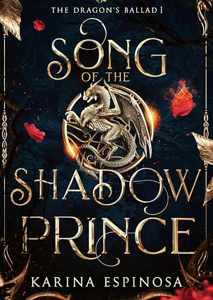 Song of the Shadow Prince by Karina Espinosa