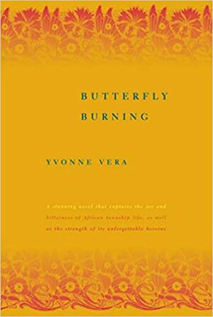 Butterfly Burning by Yvonne Vera