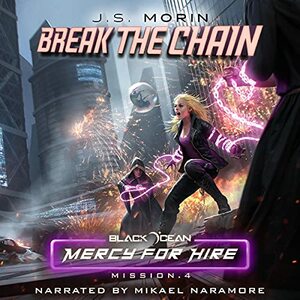 Break the Chain by J.S. Morin