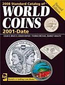 2008 Standard Catalog of World Coins 2001 to Date by Thomas Michael, Colin R Bruce