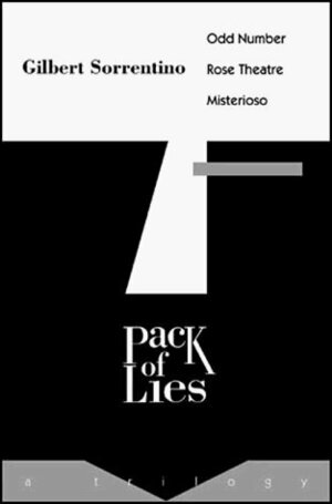 Pack of Lies: A Trilogy by Gilbert Sorrentino
