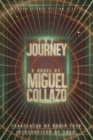 The Journey by Yoss, David Frye, Miguel Collazo