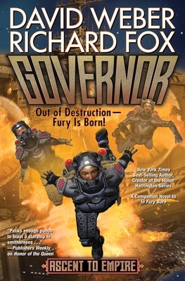 Governor, Volume 1 by David Weber, Richard Fox