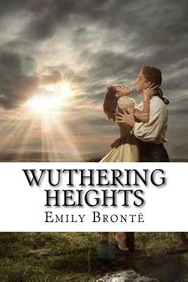 Wuthering Heights by Emily Brontë