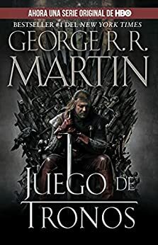 Juego de Tronos by George R.R. Martin