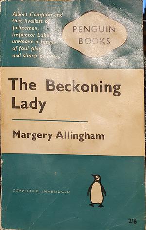 The Beckoning Lady by Margery Allingham