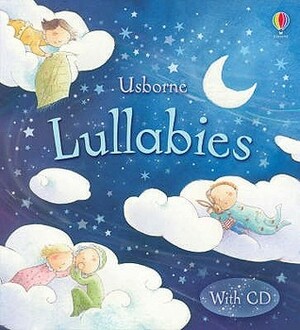 Book of Lullabies by Elena Temporin, Fiona Watt