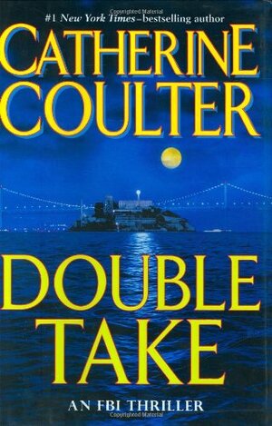 Double Take by Catherine Coulter