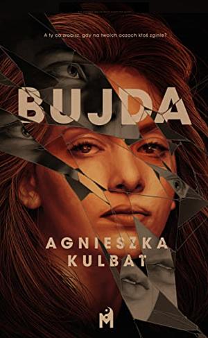 Bujda by Agnieszka Kulbat