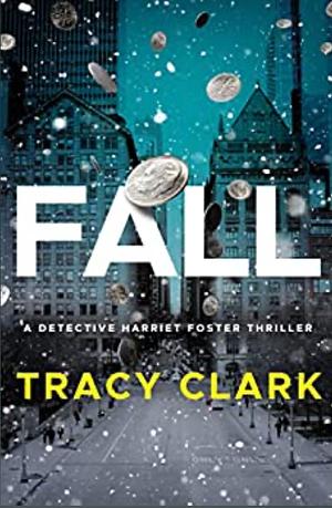 Fall by Tracy Clark