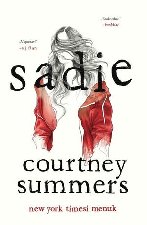 Sadie by Courtney Summers