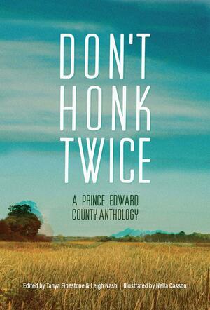 Don't Honk Twice by Leigh Nash, Tanya Finestone