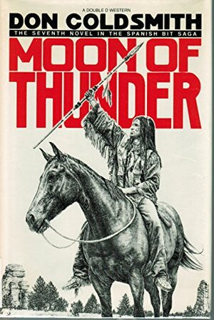 Moon of Thunder by Don Coldsmith