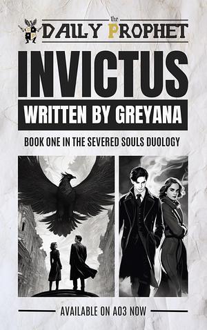 Invictus by Greyana