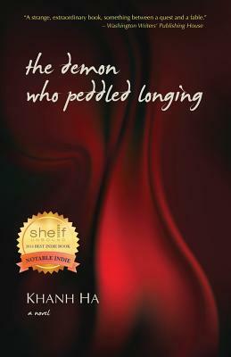 The Demon Who Peddled Longing by Khanh Ha