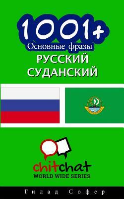 1001+ Basic Phrases Russian - Sundanese by Gilad Soffer