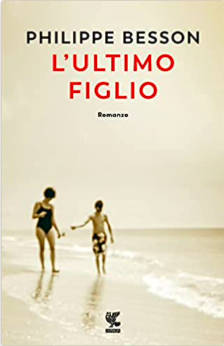 L'ultimo figlio by Philippe Besson