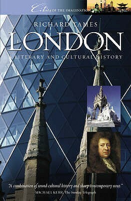 London: A Cultural and Literary History by Richard Tames