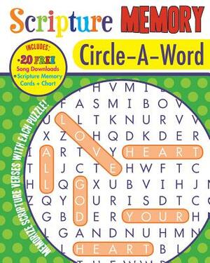 Scripture Memory Circle-A-Word by Kim Mitzo Thompson, Karen Mitzo Hilderbrand, Twin Sisters(r)