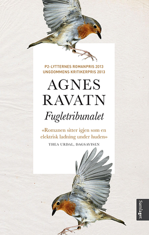 Fugletribunalet by Agnes Ravatn