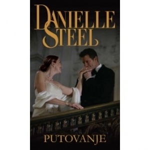 Putovanje by Andrea Bralić Mikić, Danielle Steel