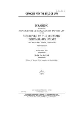 Genocide and the rule of law by United States Congress, United States Senate, Committee on the Judiciary (senate)