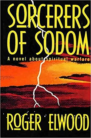 Sorcerers Of Sodom by Roger Elwood
