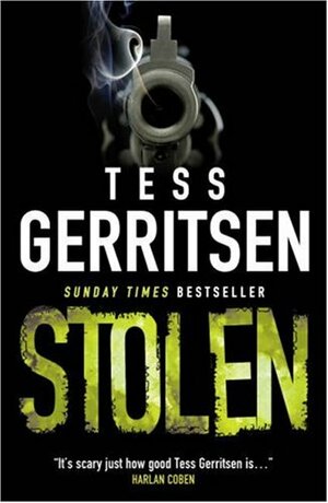 Stolen by Tess Gerritsen