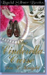 The Cinderella Curse by Dee S. Knight