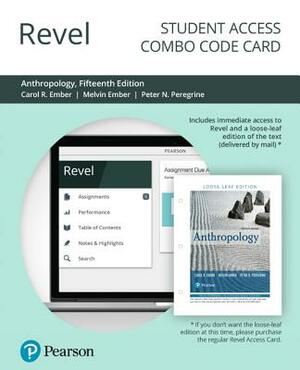 Revel for Anthropology -- Combo Access Card by Peter Peregrine, Melvin Ember, Carol Ember