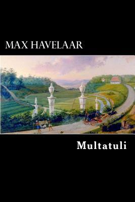 Max Havelaar by Multatuli