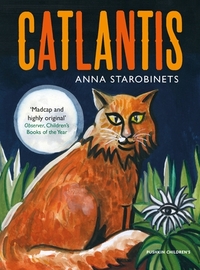 Catlantis by Anna Starobinets