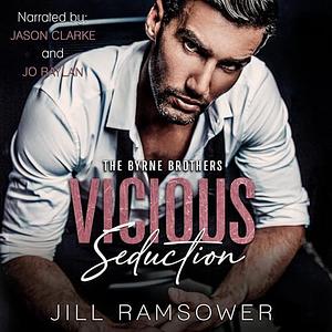 Vicious Seduction  by Jill Ramsower