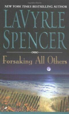 Forsaking All Others by LaVyrle Spencer