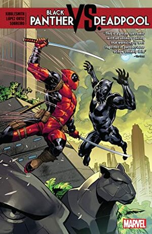 Black Panther vs. Deadpool by Daniel Kibblesmith, Ricardo Lopez Ortiz