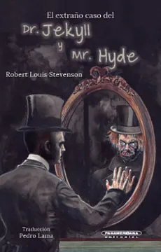 El Extrano Caso del Doctor Jekyll y Mr. Hyde by Robert Louis Stevenson