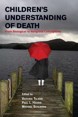 Children's Understanding of Death: From Biological to Religious Conceptions by 